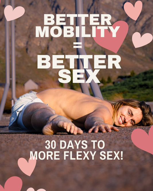 Better Mobility = Better Sex